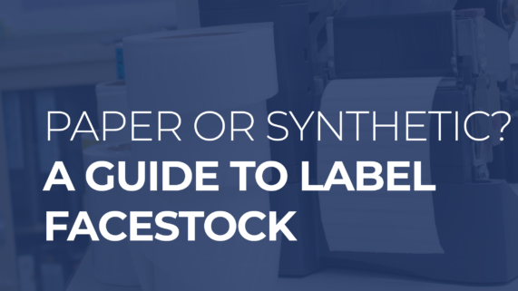 Paper or Synthetic? A guide to Label Facestock